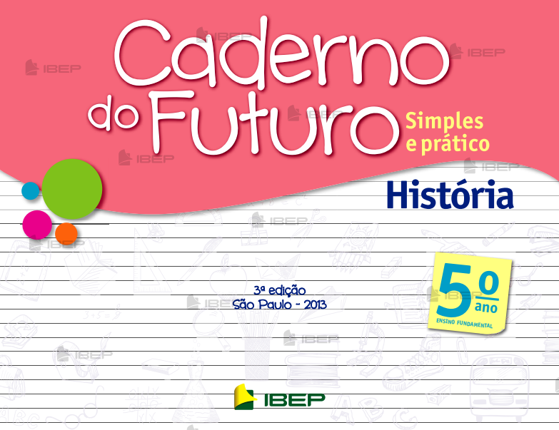 Capa de Caderno do Futuro 5º Ano - História